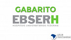 Concurso EBSERH 2020: Gabaritos são divulgados pelo IBFC