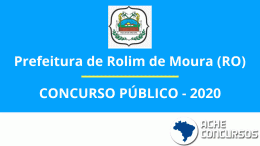 Concurso Rolim de Moura-RO 2020: Prefeitura define banca