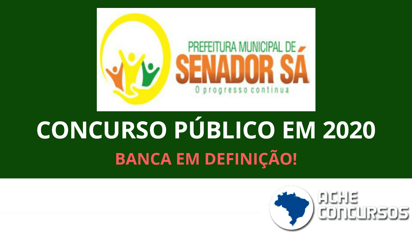 Concurso da Prefeitura de Senador Sá CE suspende a escolha da banca