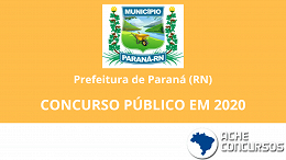 Prefeitura de Paraná-RN vai contratar banca para concurso público em abril