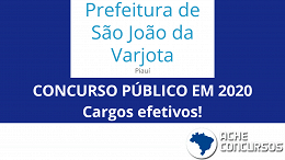 Concurso São João da Varjota-PI: banca sai em abril