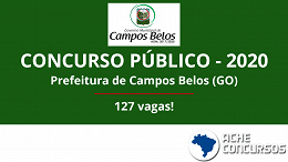 Prefeitura de Campos Belos-GO fará concurso público com 127 vagas