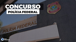 Concurso Polícia Federal (PF) 2021: Edital autorizado