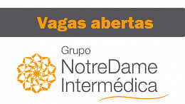 Confira as vagas abertas no Grupo NotreDame Intermédica neste mês de agosto de 2021