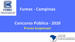 Fumec de Campinas-SP suspende provas do concurso para 8 vagas