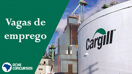 Empregos na Cargill em 2021: setembro tem 66 vagas abertas em todo Brasil 