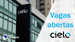 Cielo tem diversas vagas de emprego abertas em julho de 2021