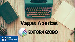 Vagas abertas em outubro na Editora Globo