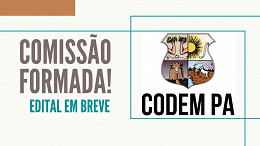 CODEM-PA tem comissão formada para novo concurso