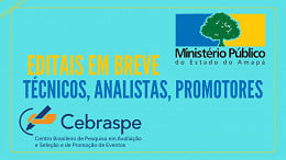 Concurso MP-AP 2021: Cebraspe será o organizador