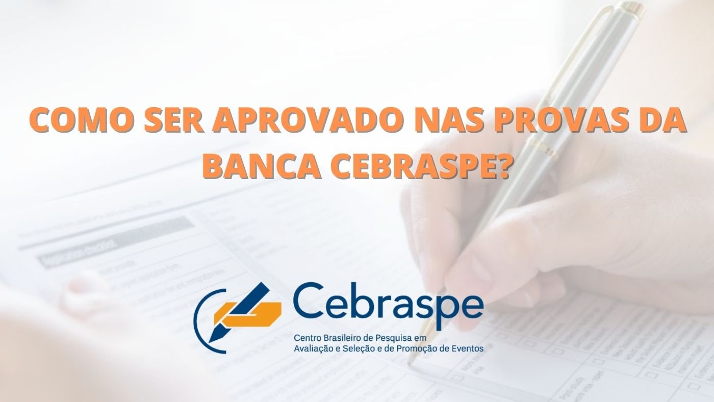 Dicas Para Passar Nas Provas Do Cebraspe