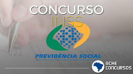 Concurso INSS: Edital é autorizado para 2024 com 9.229 vagas