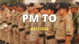 PM TO tem comissão formada para concurso de Oficiais