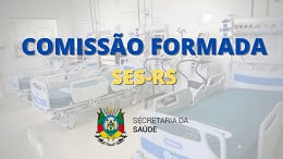 Concurso da SES-RS em 2021 já tem comissão formada