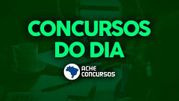 Concurso Público: 14 encerram inscrições hoje, veja quais são