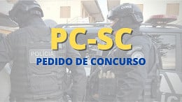 Polícia Civil-SC tem novo pedido de concurso para 2022