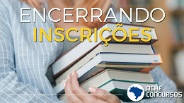 Concurso Público: 25 órgãos encerram inscrições até sexta, 13 de agosto