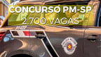 Concurso Polícia Militar-SP 2021: Inscrição aberta para 2.700 vagas