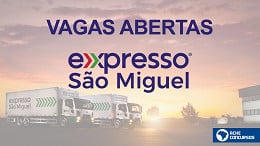 Vagas de emprego na Expresso São Miguel; são mais de 50 abertas em novembro