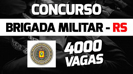 Concurso Brigada Militar-RS 2022: Edital para Soldados terá 4 mil vagas