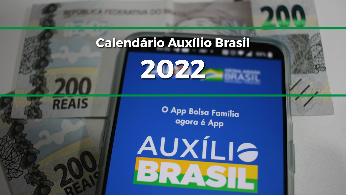 Calendário Auxílio Brasil 2022 Veja Datas Previstas De Janeiro 9185