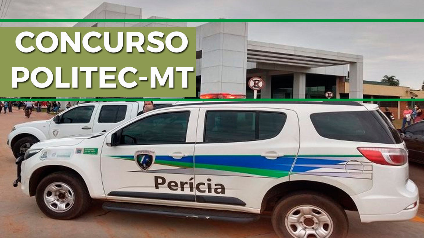 Concurso POLITEC MT 2022 Edital e Inscrição