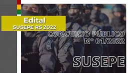 Concurso SUSEPE RS 2022: Local de prova é divulgado