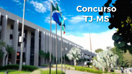 Concurso TJ-MS 2022 tem banca definida