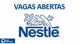 Nestlé abre mais de 65 vagas de emprego em 2023; veja cargos e como concorrer