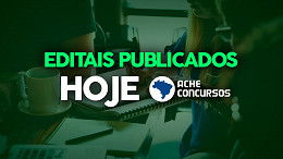 Concursos públicos: Veja 3 editais publicados nesta quarta-feira, 26