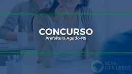 Concurso Prefeitura de Agudo-RS 2022: Inscrição aberta