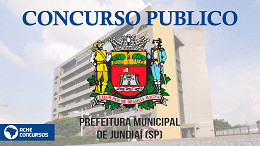 Prefeitura de Jundiaí-SP abre concurso público; veja edital