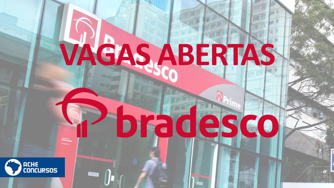 Bradesco Abre Novas Vagas Em Mar O De Veja Como Concorrer