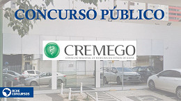 Conselho Regional de Medicina de Goiás (CREMEGO) abre concurso público