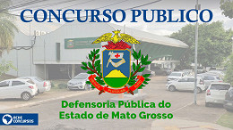 Concurso DPE-MT 2022: Edital tem vagas de R$ 24.895