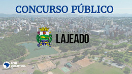 Concurso Prefeitura de Lajeado-RS 2022: Edital é publicado