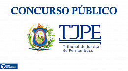 Concurso TJ-PE 2022: Sai edital para Juiz de R$ 30 mil