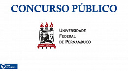 Concurso UFPE 2022: Edital com 36 vagas para Professores abre inscrições em agosto