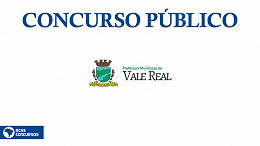 Concurso Prefeitura Vale Real-RS 2022