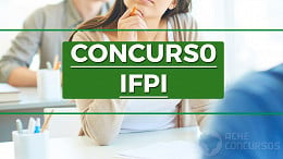 Concurso IFPI 2022: Inscrição para Técnicos é prorrogada