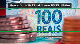 Justiça libera R$ 11 bilhões para precatórios do INSS; veja como consultar