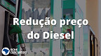 Petrobras faz corte de R$ 0,30 no Diesel hoje; novo valor vale a partir de 20 de setembro