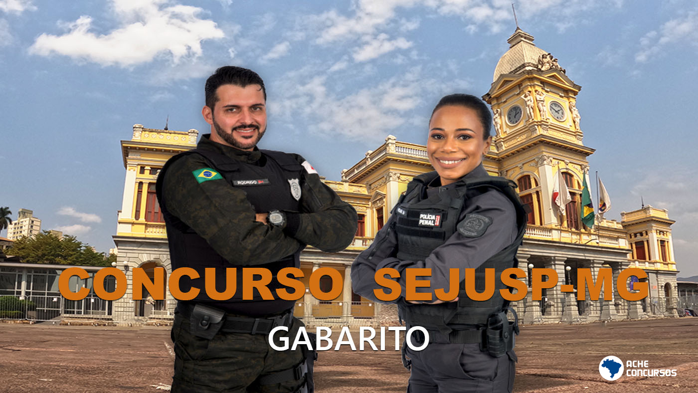 Gabarito SEJUSP MG Para 3 506 Vagas SAIU Pela FGV Confira