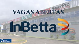 InBetta tem vagas abertas de emprego; veja lista de cargos em outubro