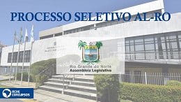 Resultado do concurso AL-RN é divulgado pelo Instituro AOCP