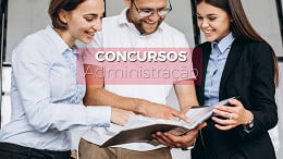 5 concursos para quem é formado em Administração e quer ganhar R$ 10.670