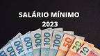 Lula já definiu o valor do salário mínimo para 2023?
