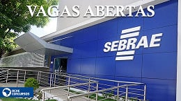 Vagas no SEBRAE; veja cargos abertos em novembro