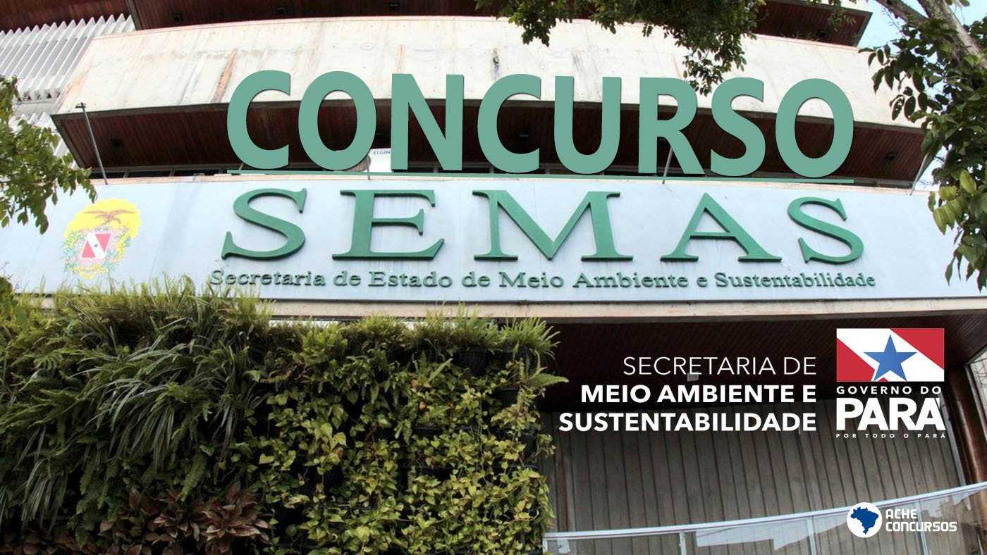 Concurso Semas Pa 2022 Tem Organizadora Escolhida 4311