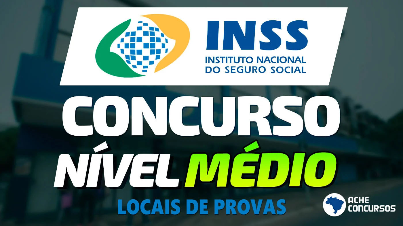 INSS Divulga Local De Prova Do Concurso Para Técnico; Consulta é Pelo ...